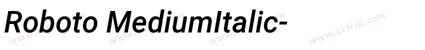 Roboto MediumItalic字体转换